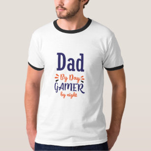 Dad by Day Gamer by Night T-Shirt