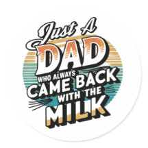 Dad Came Back – Funny & Emotional Gift