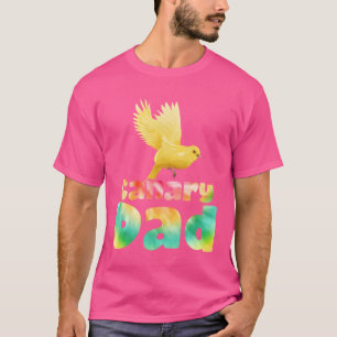 Dad Canaries Owner Bird lover Men Daddys funny vin T-Shirt