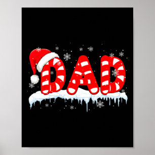 Dad Christmas Candy Cane Santa Costume Family Grou Poster