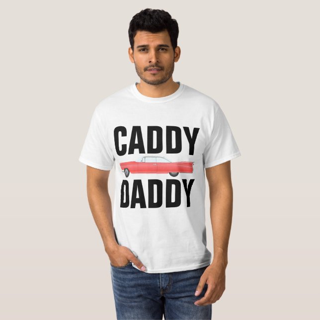 DAD CLASSIC CAR CADDY DADDY T-Shirts (Front Full)