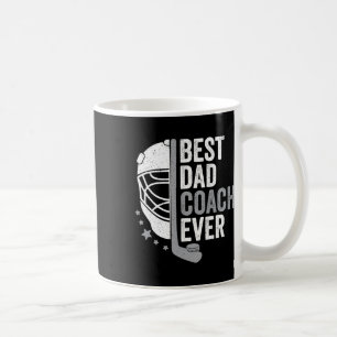 Dad Coach Ever Father's Day Hockey Coffee Mug