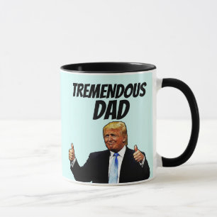 DAD COFFEE MUG, FUNNY DONALD TRUMP MUG