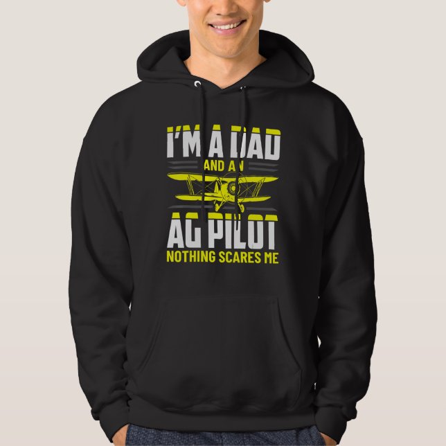 Dad Crop Duster AG Pilot Aerial Application Appare Hoodie (Front)