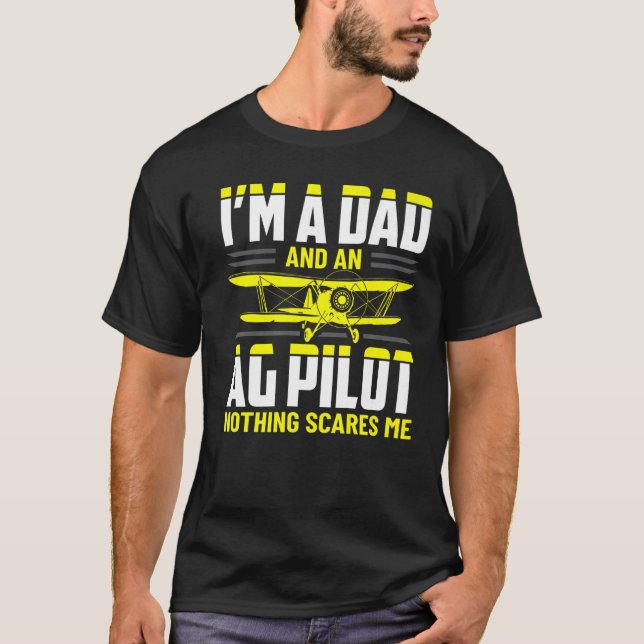 Dad Crop Duster AG Pilot Aerial Application Appare T-Shirt (Front)