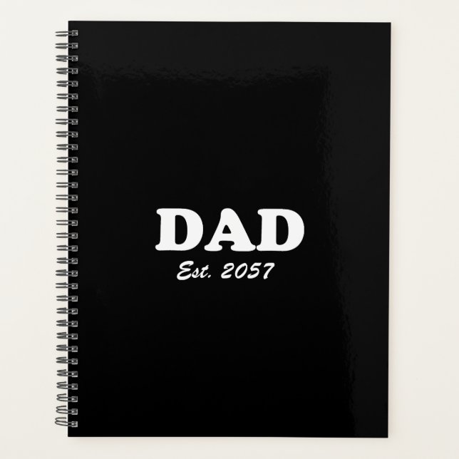 Dad Custom Est date modern typography black Planner (Front)