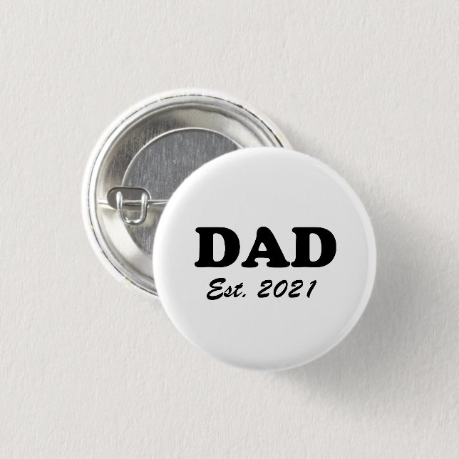 Dad custom established date black white modern 3 cm round badge (Front & Back)