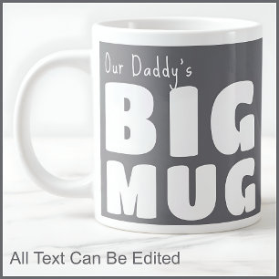 Dad Daddy Custom Big Mug Grey C19 Funny Novelty