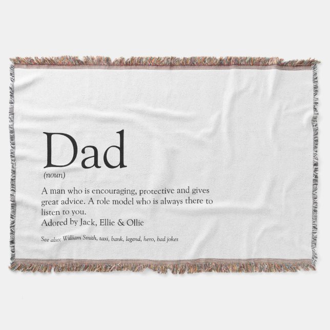 Dad, Daddy, Father Definition Black and White Throw Blanket (Front)