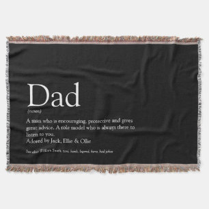 Dad, Daddy, Father Definition Black and White Throw Blanket