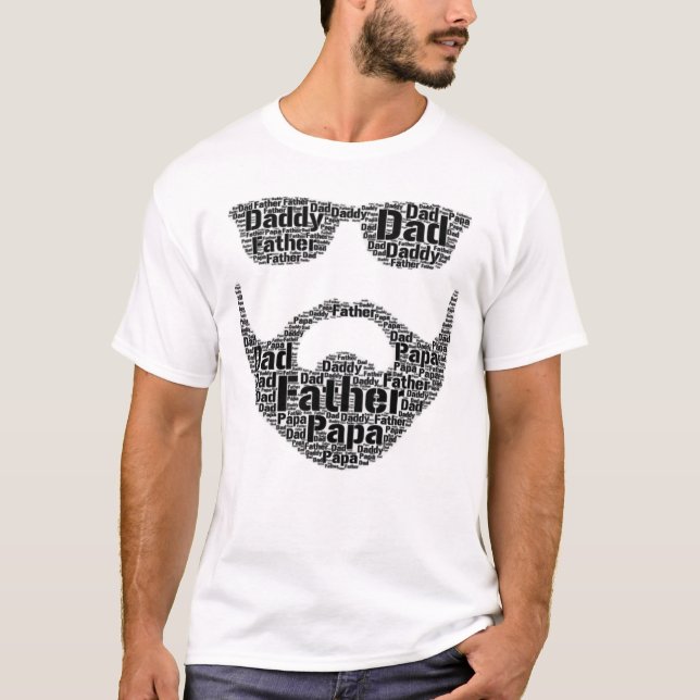 Dad Daddy Father Papa Beard Sunglasses T-shirt (Front)