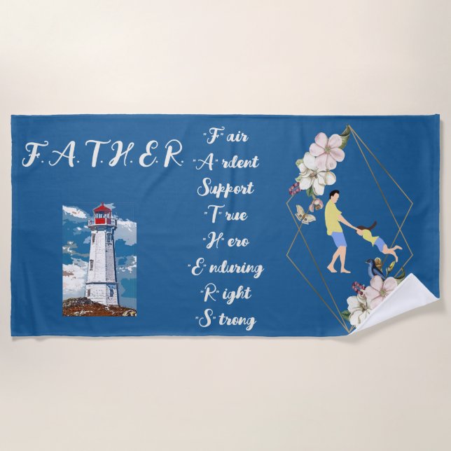 Dad Daughter Bonding Lighthouse Father's Day Quote Beach Towel (Front)