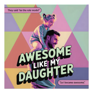 Dad Daughter Retro Art Wall Décor Role Model Gift Photo Print