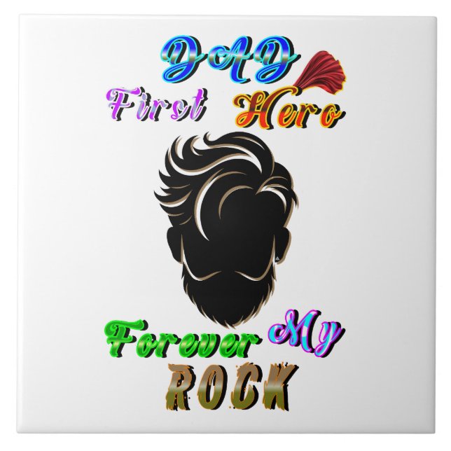 Dad Décor First Hero Forever My Rock Tile (Front)