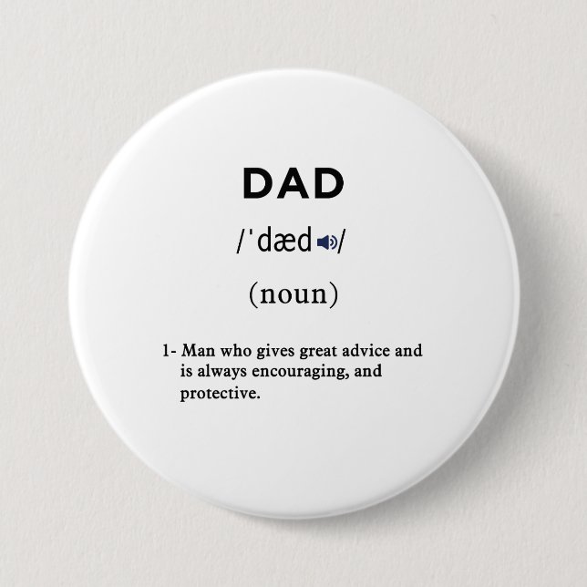 dad definition circle 7.5 cm round badge (Front)
