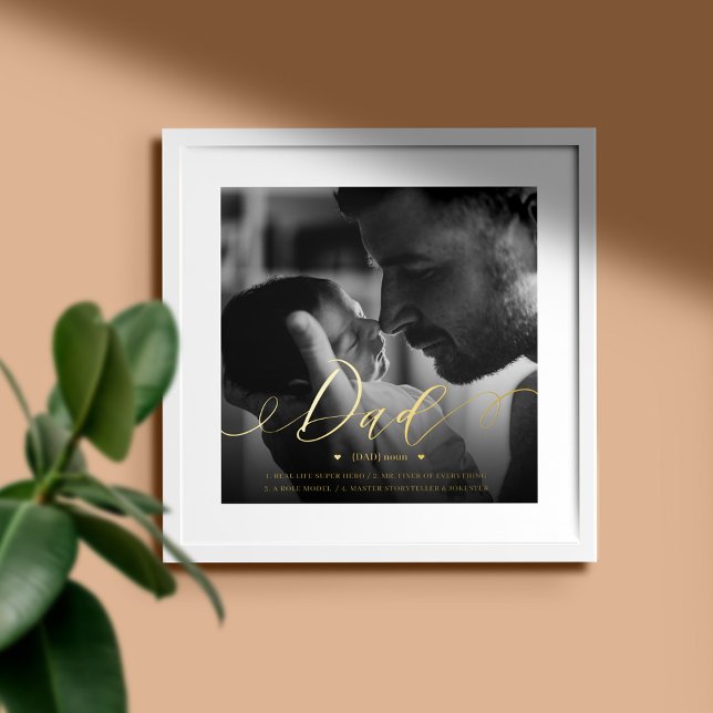 Dad Definition Elegant Script Black & White Photo Foil Prints (Creator Uploaded)
