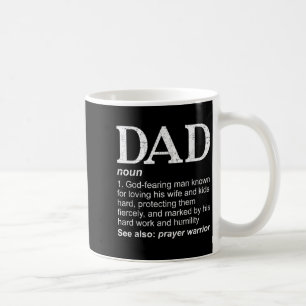 Dad Definition Father's Day Daddy Christian Dad  Coffee Mug