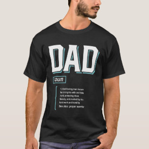 Dad Definition Father's Day T-Shirt