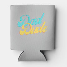 Dad Dude Can Cooler | Grey Background