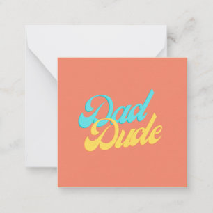 Dad Dude Note Card