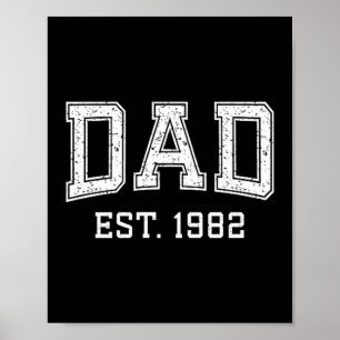 Dad Est 1982 Dad D Fathers Day Ized  Poster