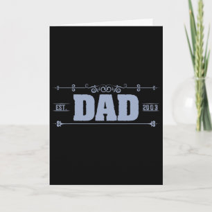 Dad Est. 2003 Daddy Fathers Day Card
