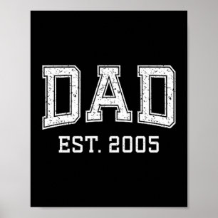 Dad Est 2005 Dad D Fathers Day Ized  Poster