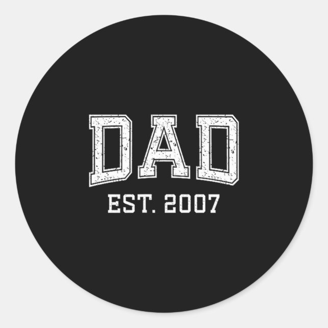 Dad Est 2007 Dad D Fathers Day Ized  Classic Round Sticker (Front)