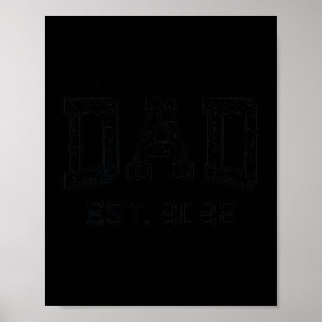 Dad Est 2022 D Fathers Day New Dad Husband  Poster (Front)