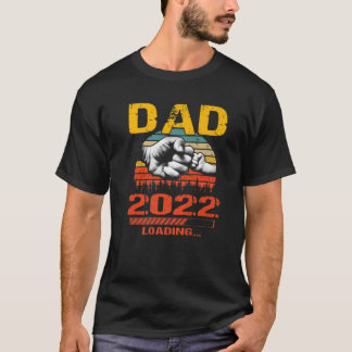 Dad Est 2022 Loading Future New Father's Day T-Shirt