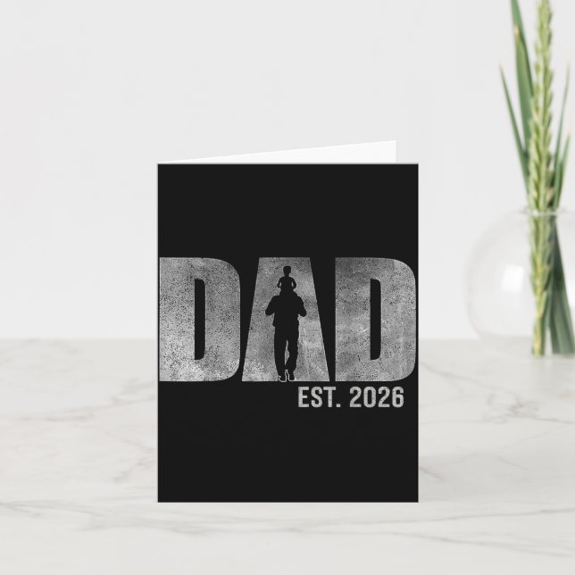Dad Est. 2026 Father 2026 Loading New Dad 2026  Card (Front)