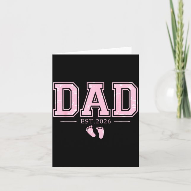 Dad Est 2026 Father's Day First Time Dad Of Girl N Card (Front)