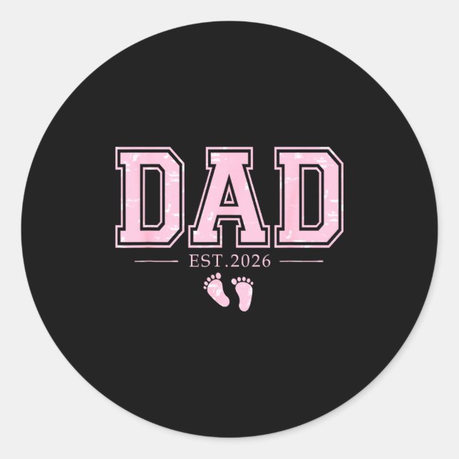Dad Est 2026 Father's Day First Time Dad Of Girl N Classic Round Sticker (Front)