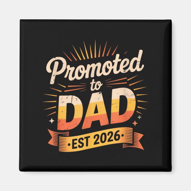 Dad Est. 2026 Funny New Dad Pregnancy Announcement Magnet (Front)
