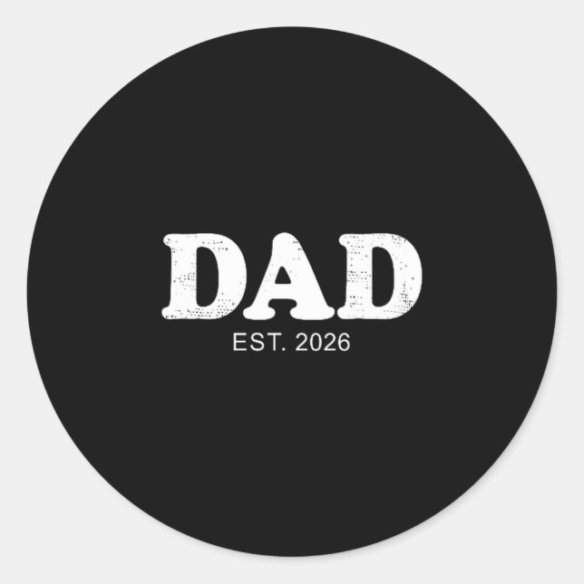 Dad Est. 2026 Logo Father 2026 Loading New Dad 202 Classic Round Sticker (Front)