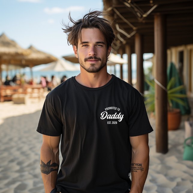 Dad Est 2026 Promoted to Daddy 2026 Father 2026  T-Shirt (Creator Uploaded)