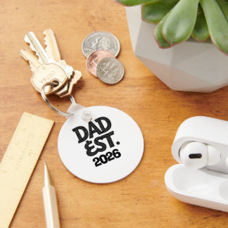 Dad Est 2026 Proud Father Since Key Ring