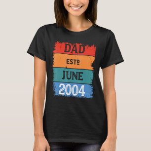 Dad Est Jun 2004 Proud Papa Grandpa Best Daddy Leg T-Shirt