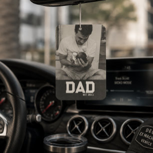 Dad Est Photo Black & White Year Father's Day Car Air Freshener