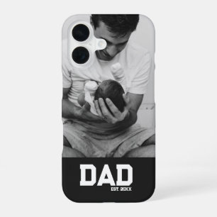Dad Est Photo Black & White Year Father's Day iPhone 16 Case