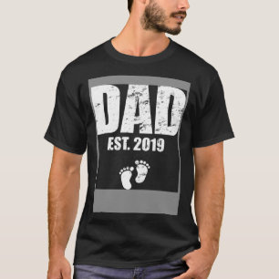 Dad established 2019 T-Shirt