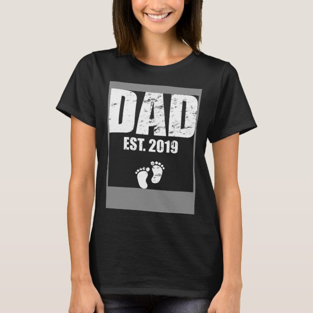 Dad established 2019 T-Shirt (Front)
