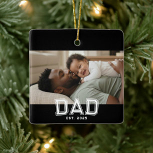Dad Established Black White Bold Photo Ceramic Ornament