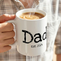 Dad Established Bold Black White