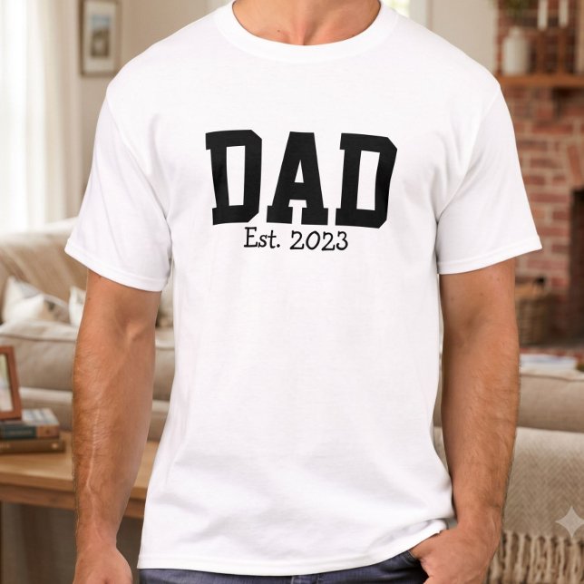 Dad Established Bold Black White T-Shirt (Creator Uploaded)