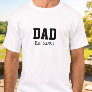 Dad Established Bold Black White T-Shirt