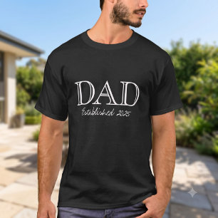 Dad Established Bold White Text Black T-Shirt