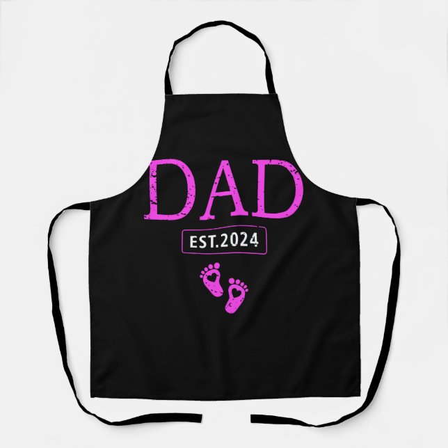 Dad Established Est 2024 Girl Newborn Daddy Father Apron (Front)