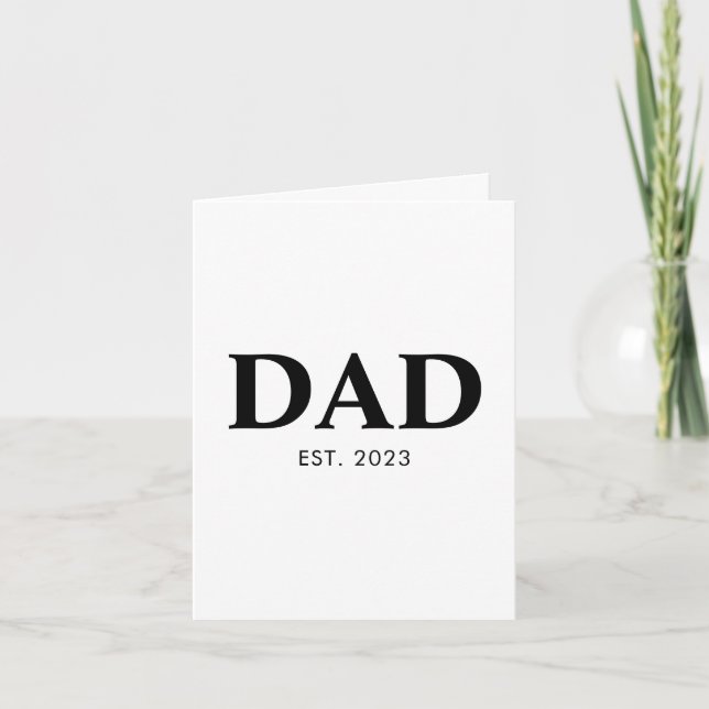 Dad Established Minimal Simple Year Fathers Daya Card (Front)