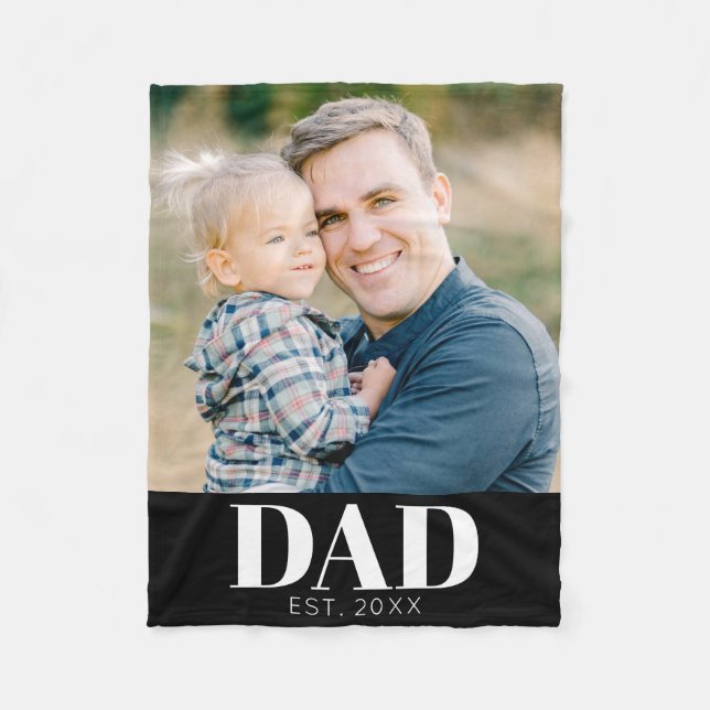 Dad Established Photo Fathers Day Fleece Blanket (Front)